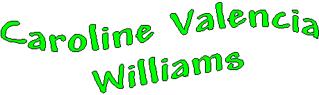 banner of Caroline Valencia Williams